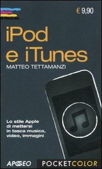 IPod e iTunes - Matteo Tettamanzi - copertina
