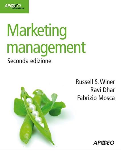 Marketing management - Russel S. Winer,Ravi Dhar,Fabrizio Mosca - copertina