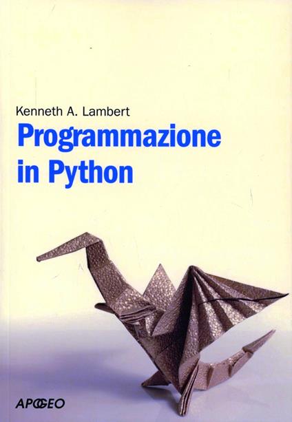 Programmazione in Python - Kenneth A. Lambert - copertina