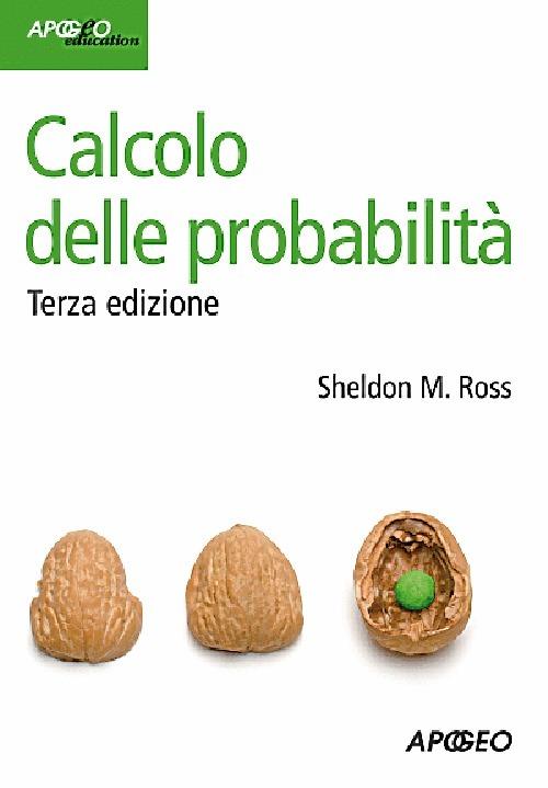 Calcolo delle probabilità - Sheldon M. Ross - copertina