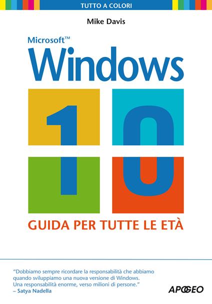 Windows 10. La guida per tutte le età - Mike Davis - copertina
