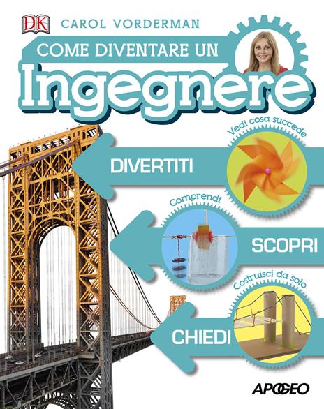 Come diventare un ingegnere - Carol Vorderman - copertina