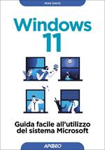 Windows 11. La guida facile al sistema operativo