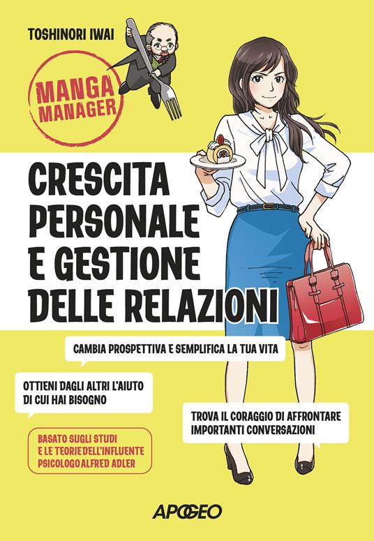 Crescita personale e gestione delle relazioni - Toshinori Iwai - copertina