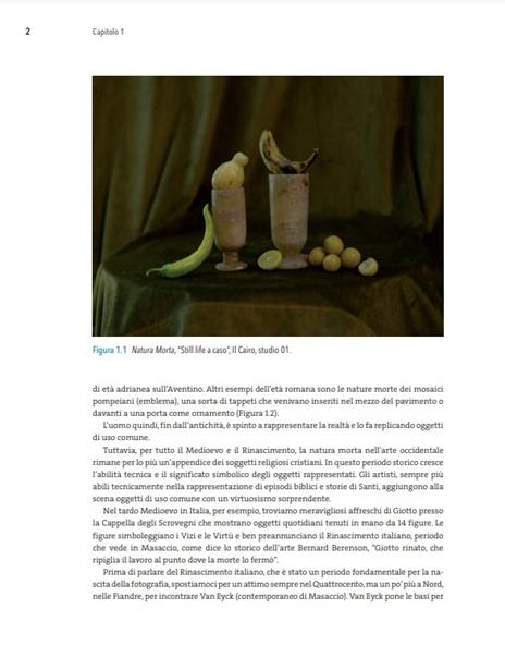 Fotografia still life. Strumenti e tecniche per ritrarre volumi, forme e superfici - Sara Gentile - 3