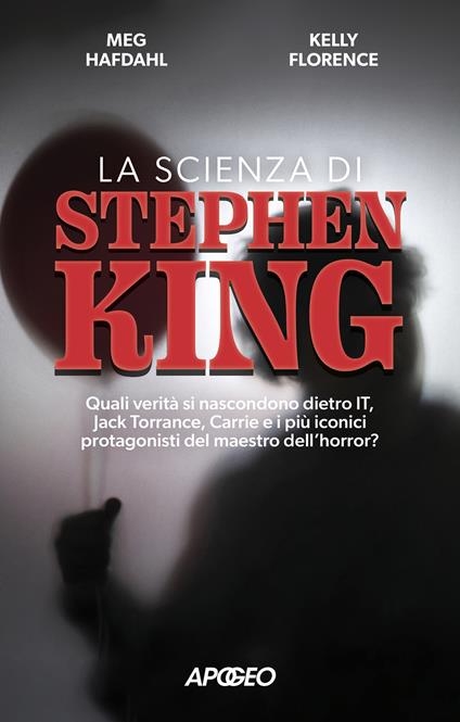 La scienza di Stephen King - Meg Hafdahl - copertina