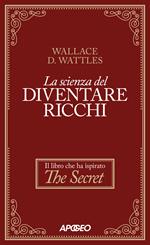 La scienza del diventare ricchi