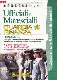 Ufficiali e marescialli. Guardia di finanza. Prova scritta - copertina