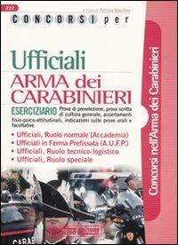Concorsi per ufficiali. Arma dei carabinieri. Eserciziario - copertina