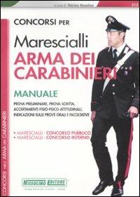 Concorsi per marescialli. Arma dei carabinieri. Manuale - copertina