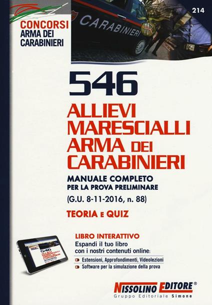 546 Allievi Marescialli Arma dei Carabinieri. Manuale completo per la prova preliminare (G.U. 8-11-2016, n. 88). Teoria e quiz. Con Contenuto digitale per download e accesso on line - copertina
