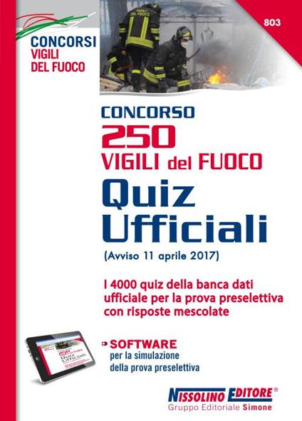 Concorso 250 Vigili del fuoco. Quiz ufficiali. Con Contenuto digitale (fornito elettronicamente) - copertina