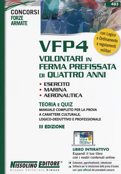 VFP4 volontari in ferma prefissata di quattro anni. Esercito, marina, aeronautica. Teoria e quiz. Con espansione online - copertina