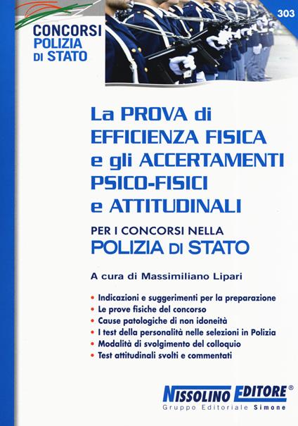 La prova di efficienza fisica e gli accertamenti psico-fisici e attitudinali per i concorsi nella Polizia di Stato - copertina