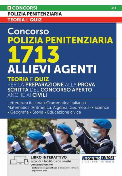 Concorso Polizia Penitenziaria 1713 Allievi Agenti. Teoria e quiz per la preparazione alla prova scritta del concorso aperto anche ai civili. Con espansioni online - copertina