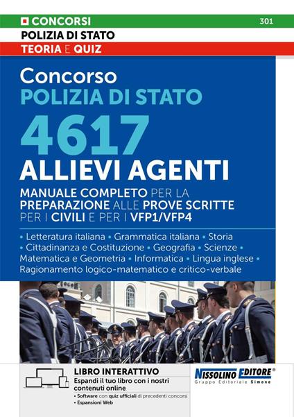 Concorso Polizia di Stato. 4617 allievi agenti. Manuale completo. Con espansioni Web. Con software con quiz ufficiali di precedenti concorsi - copertina