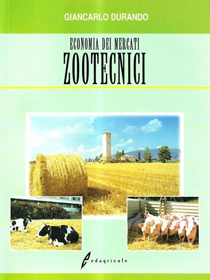 Economia dei mercati zootecnici - Giancarlo Durando - copertina