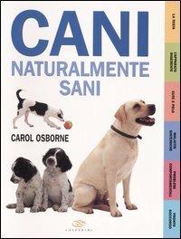 Cani naturalmente sani - Carol Osborne - copertina