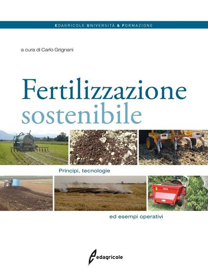 Fertilizzazione sostenibile. Principi, tecnologie ed esempi operativi - copertina