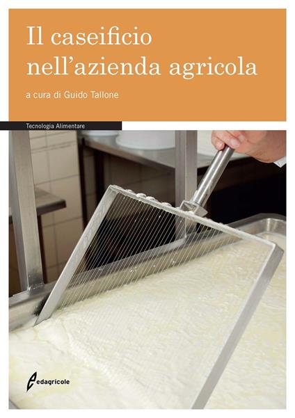 Il caseificio nell'azienda agricola - copertina