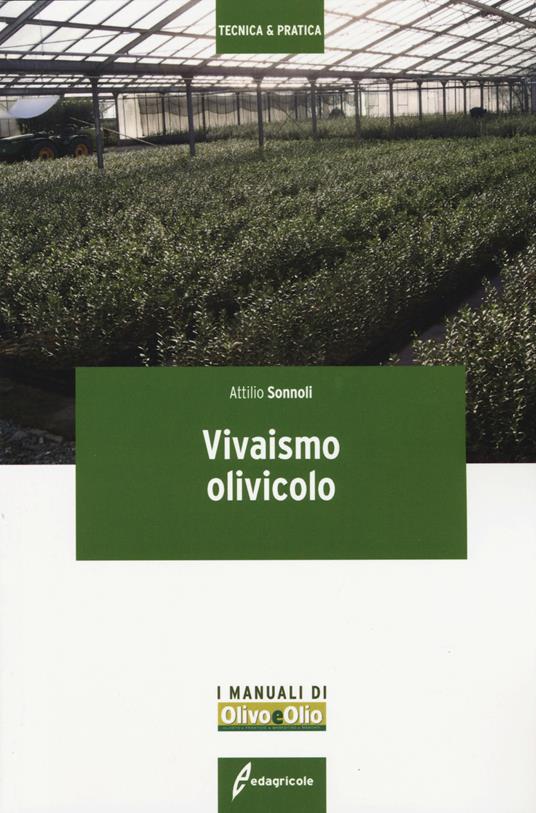 Vivaismo olivicolo - Attilio Sonnoli - copertina