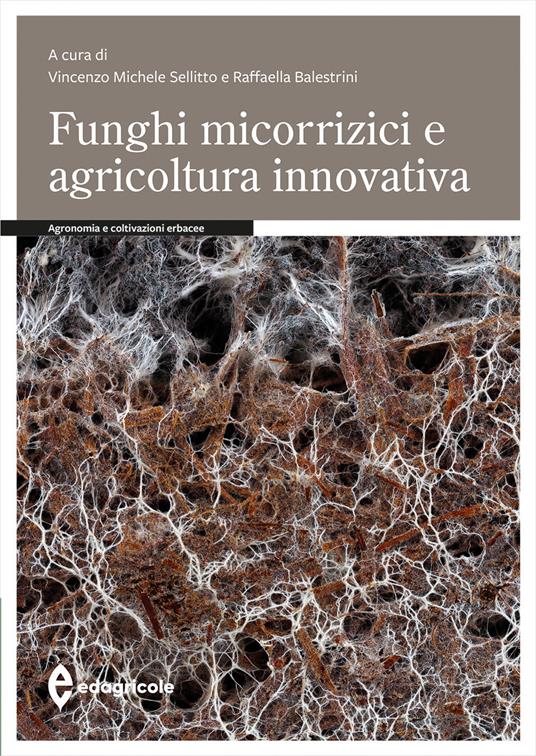 Funghi micorrizici e agricoltura innovativa - copertina