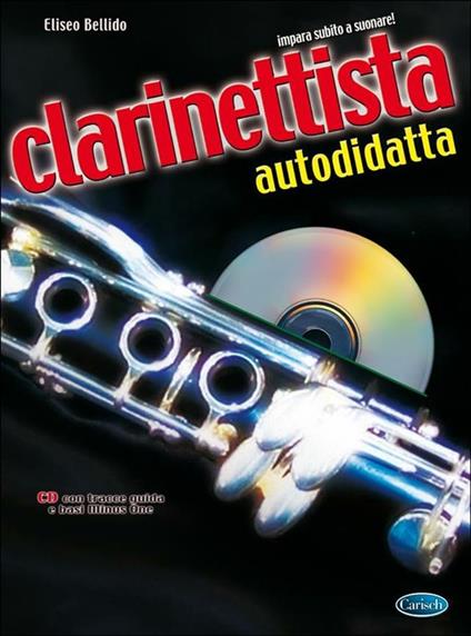  Clarinettista Autodidatta. Metodo per Clarinetto -  Elias Bellido - copertina