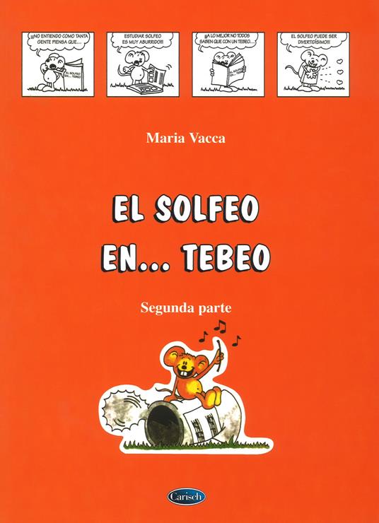 El solfeo... en tebeo. Curso de solfeo para niños. Vol. 2 - Maria Vacca - copertina