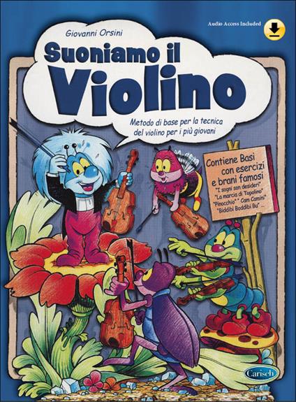 Suoniamo il violino. Metodo di base per la tecnica del violino per i più giovani. Con Audio Online - Giovanni Orsini - copertina