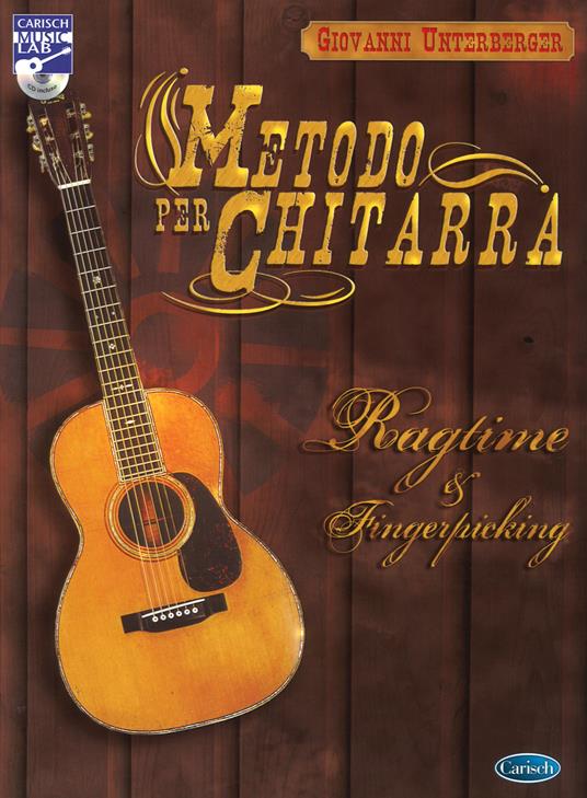 Metodo per chitarra. Ragtime & fingerstyle. Con CD - Giovanni Unterberger - copertina