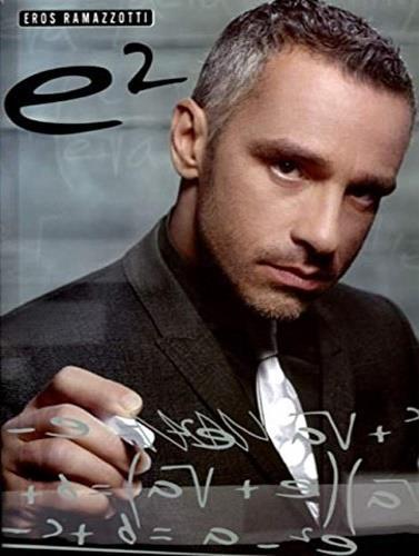  Eros Ramazzotti. E2 (spartiti musicali) - copertina
