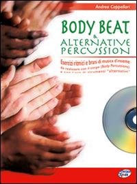 Body beat & alternative percussion. Con CD Audio. Vol. 1 - Andrea Cappellari - 4