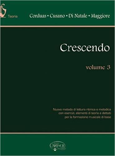 Crescendo. Vol. 3 - Anna Maria Corduas,Aldo Cusano,Tina Di Natale - copertina