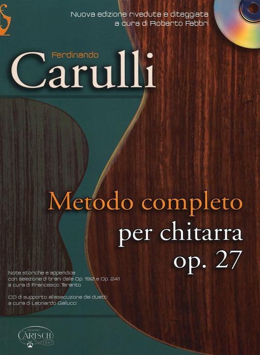 Metodo completo per chitarra. Op. 27. Con CD - Ferdinando Carulli - copertina