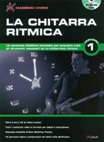La chitarra ritmica. Con DVD-ROM. Vol. 1