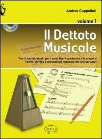 Il dettato musicale. Con CD Audio - Andrea Cappellari - copertina