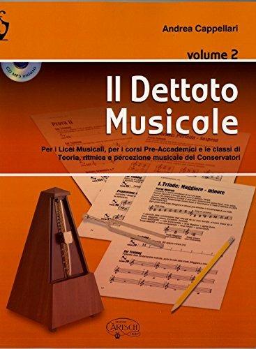 Il dettato musicale. Con CD Audio. Vol. 2 - Andrea Cappellari - copertina