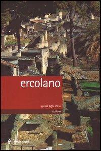 Ercolano. Guida agli scavi - M. Pia Guidobaldi - copertina