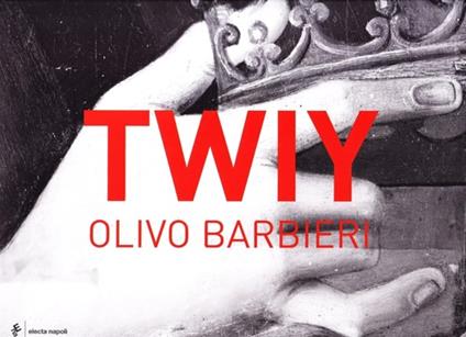 Twiy - Olivo Barbieri - copertina