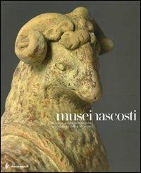 Musei nascosti. Collezioni e raccolte archeologiche a Siracusa del XVII al XX secolo. Catalogo della mostra (Siracusa, 6 dicembre 2008-15 febbraio 2009) - copertina