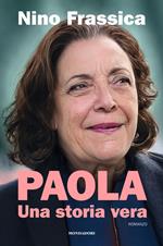 Paola. Una storia vera