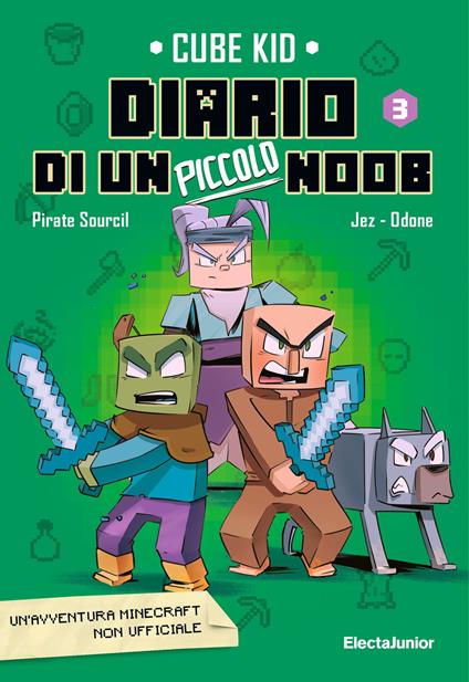 La Diario di un piccolo guerriero. Vol. 3 - Cube Kid - ebook