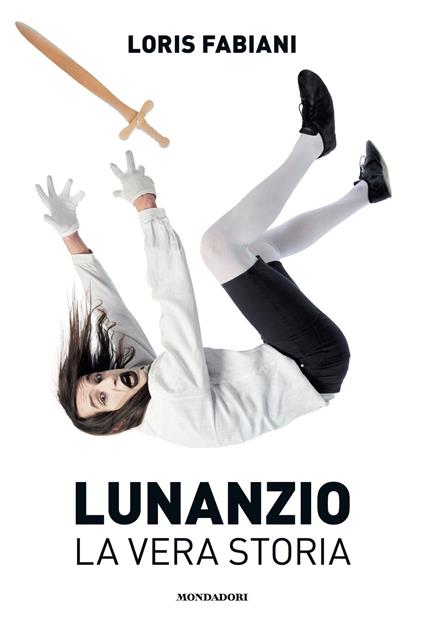 Lunanzio. La vera storia - Loris Fabiani - ebook