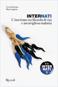InterNati. L'interismo tra filosofia di vita e meravigliosa malattia