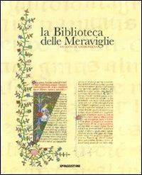 La biblioteca delle meraviglie. 400 anni di Ambrosiana. Ediz. italiana e inglese - copertina