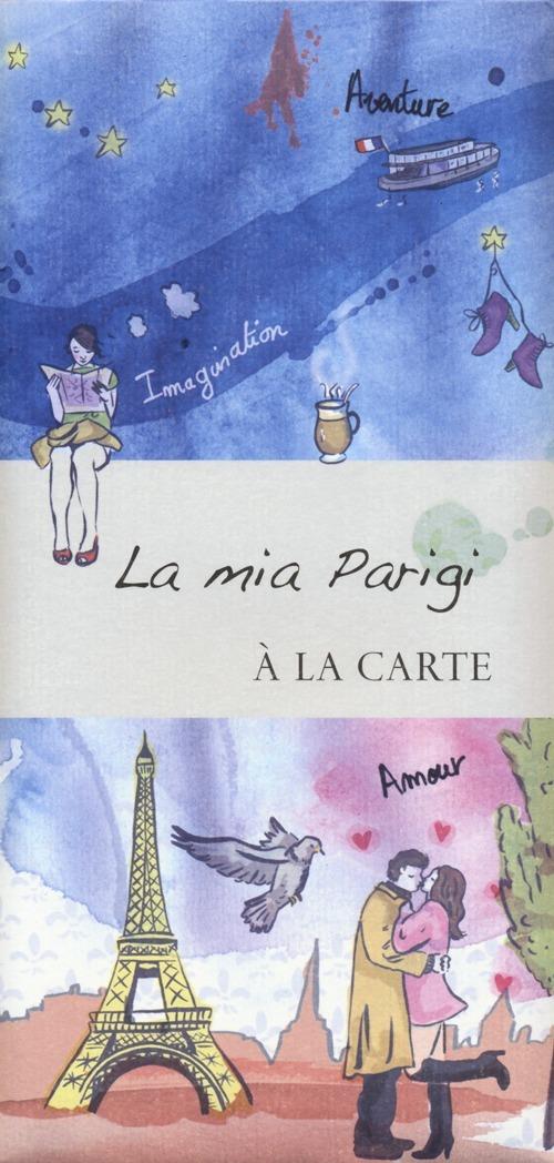 La mia Parigi. À la carte - copertina