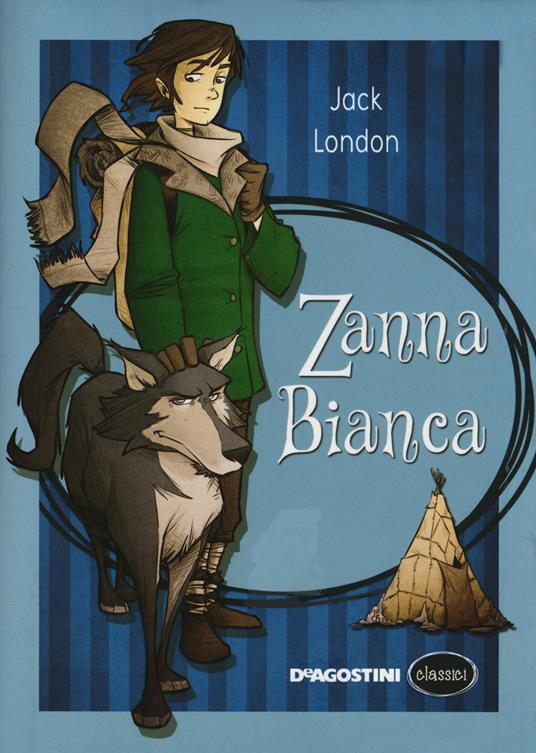 Zanna Bianca - Jack London - copertina