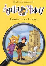 Complotto a Lisbona. Ediz. illustrata