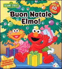 Buon Natale Elmo. 123 Sesame Street. Ediz. illustrata - Lori C. Froeb,Tom Brannon - 2