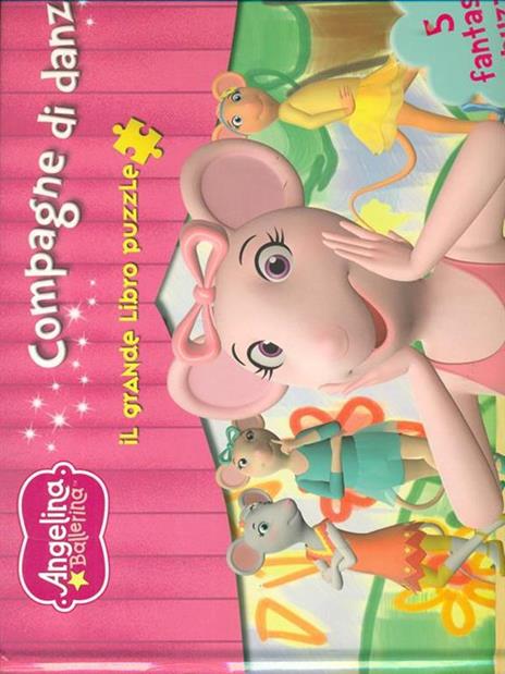 Compagne di danza. Angelina Ballerina. Il grande libro puzzle. Ediz. illustrata - S. Lombardi - 6